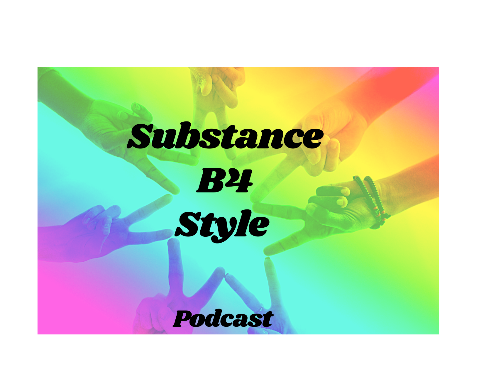 Substance B4 Style